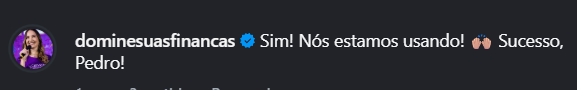 Print do feedback de @dominesuasfinancas confirmando o uso do SenaCRM